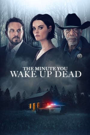 Tập full Phút Giây Tỉnh Giấc - The Minute You Wake Up Dead (2022)-The Minute You Wake Up Dead