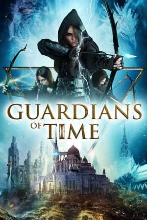 Tập full Người Bảo Vệ Thời Gian - Guardians of Time (2023)-Guardians of Time