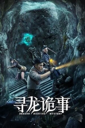 Tập full Tầm Long Quỷ Sự - Dragon Hunting Mystery (2023)-Dragon Hunting Mystery