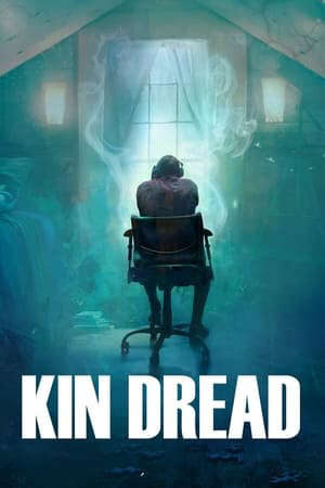 Tập full Hồi Ức Kinh Hoàng - Kin Dread (2021)-Kin Dread