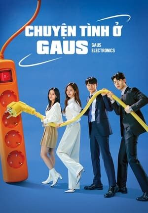 Tập 1 Chuyện Tình Ở Gaus - Gaus Electronics (2022)-Gaus Electronics