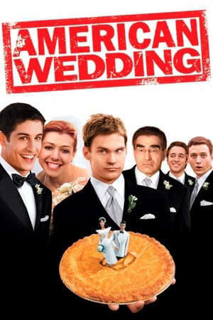 Xem phim Bánh Mỹ 3 Đám Cưới Kiểu Mỹ  - American Pie 3 American Wedding (2003)