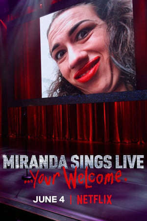 Xem phim Hát Sống  - Miranda Sings Live Your Welcome (2019)