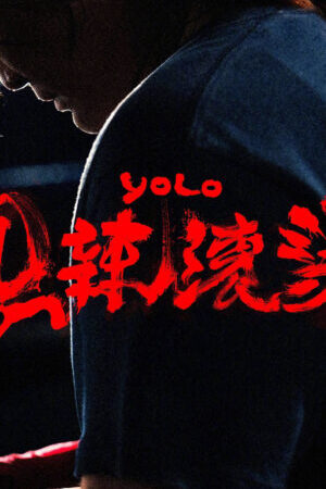 Xem phim Cay Nóng Hôi Hổi  - Yolo (2024)