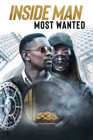 Xem phim Điệp Vụ Kép 2 Truy Nã Tới Cùng  - Inside Man Most Wanted (2019)