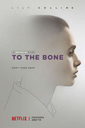 Tập full Da Bọc Xương - To the Bone (2017)-To the Bone