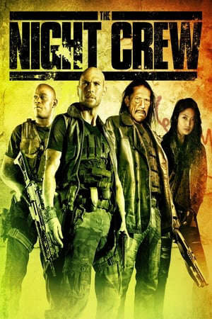 Tập full Đội Săn Tiền Thưởng - The Night Crew (2015)-The Night Crew