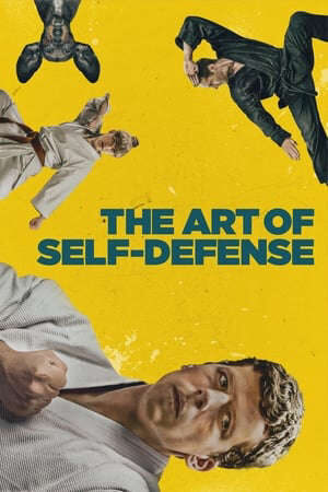 Tập full Nghệ Thuật Tự Vệ - The Art of Self Defense (2019)-The Art of Self Defense