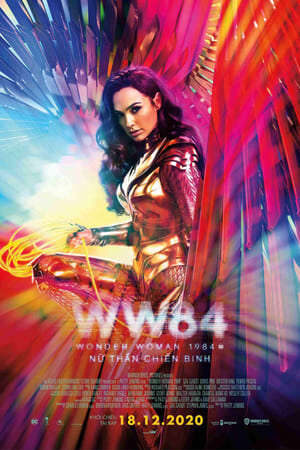 Tập full Nữ Thần Chiến Binh 2 Nữ Thần Chiến Binh 1984 - Wonder Woman 2 Wonder Woman 1984 (2020)-Wonder Woman 2 Wonder Woman 1984