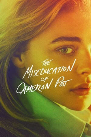 Tập full Tình Yêu Ngang Trái - The Miseducation of Cameron Post (2018)-The Miseducation of Cameron Post