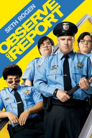 Xem phim Đội Tuần Tra Mê Gái  - Observe and Report (2009)