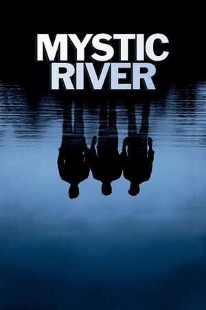 Tập full Dòng Sông Bí Ẩn - Mystic River (2003)-Mystic River