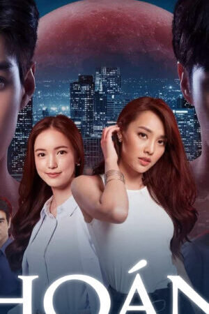 Tập 12 Hoán Mệnh - Switch Of Fate (2021)-Switch Of Fate