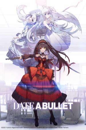 Tập 1 Date A Bullet - Date A Live Ngoại truyện Hẹn thách đấu Tokisaki Kurumi (2019)-Date A Live Ngoại truyện Hẹn thách đấu Tokisaki Kurumi