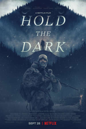 Tập full Giữ Bóng Tối - Hold the Dark (2018)-Hold the Dark