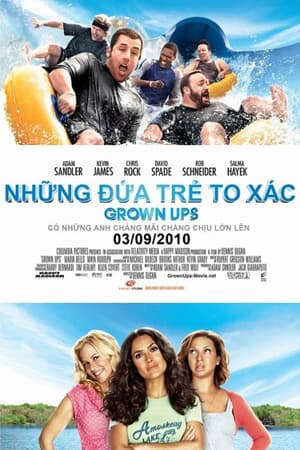 Xem phim Đám Trẻ To Xác  - Grown Ups (2010)