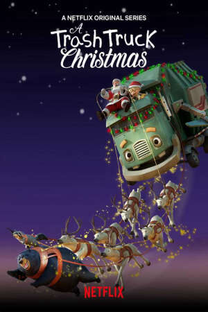 Xem phim Hank và bạn xe tải chở rác Giáng sinh  - A Trash Truck Christmas (2019)