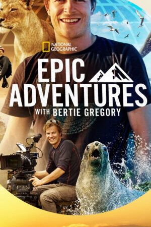 Tập 5 Những Cuộc Phiêu Lưu Hùng Tráng Cùng Bertie Gregory - Epic Adventures with Bertie Gregory (2022)-Epic Adventures with Bertie Gregory