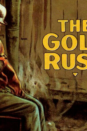 Tập full Cuộc Săn Vàng - The Gold Rush (1925)-The Gold Rush