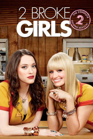 Tập 03 2 Nàng Bá Đạo ( 2) - 2 Broke Girls (Season 2) (2011)-2 Broke Girls (Season 2)