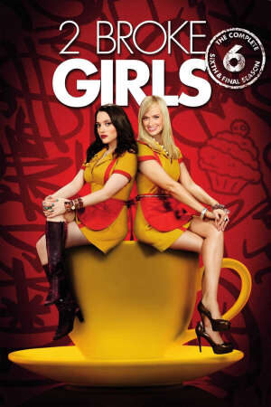 Tập 2 2 Nàng Bá Đạo ( 6) - 2 Broke Girls (Season 6) (2015)-2 Broke Girls (Season 6)