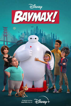 Tập 6 Baymax ( 1) - Baymax (Season 1) (2021)-Baymax (Season 1)