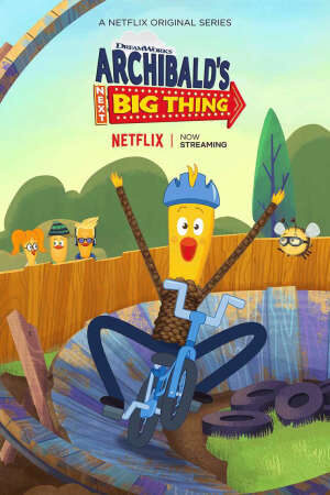 Tập 7 Nhật ký phiêu lưu của Archibald ( 2) - Archibalds Next Big Thing (Season 2) (2019)-Archibalds Next Big Thing (Season 2)