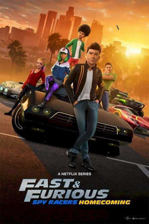 Tập 5 Quá nhanh quá nguy hiểm Điệp viên tốc độ (Phần 6) - Fast Furious Spy Racers (Season 6) (2020)-Fast Furious Spy Racers (Season 6)