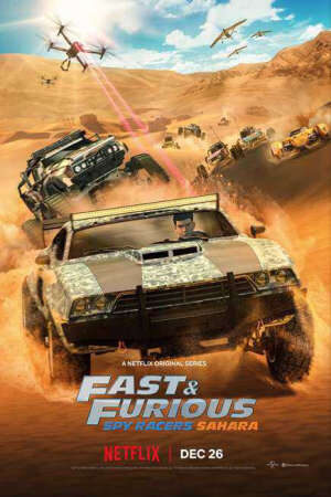 Tập 6 Quá nhanh quá nguy hiểm Điệp viên tốc độ (Phần 3) - Fast Furious Spy Racers (Season 3) (2019)-Fast Furious Spy Racers (Season 3)