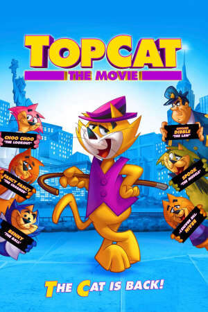 Xem phim Top Cat The Movie  - Don Gato y su pandilla (2010)