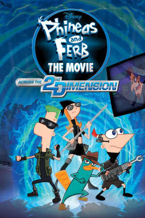 Xem phim Phineas và Ferb Băng Qua Chiều Không Gian Thứ 2  - Phineas and Ferb the Movie Across the 2nd Dimension (2010)