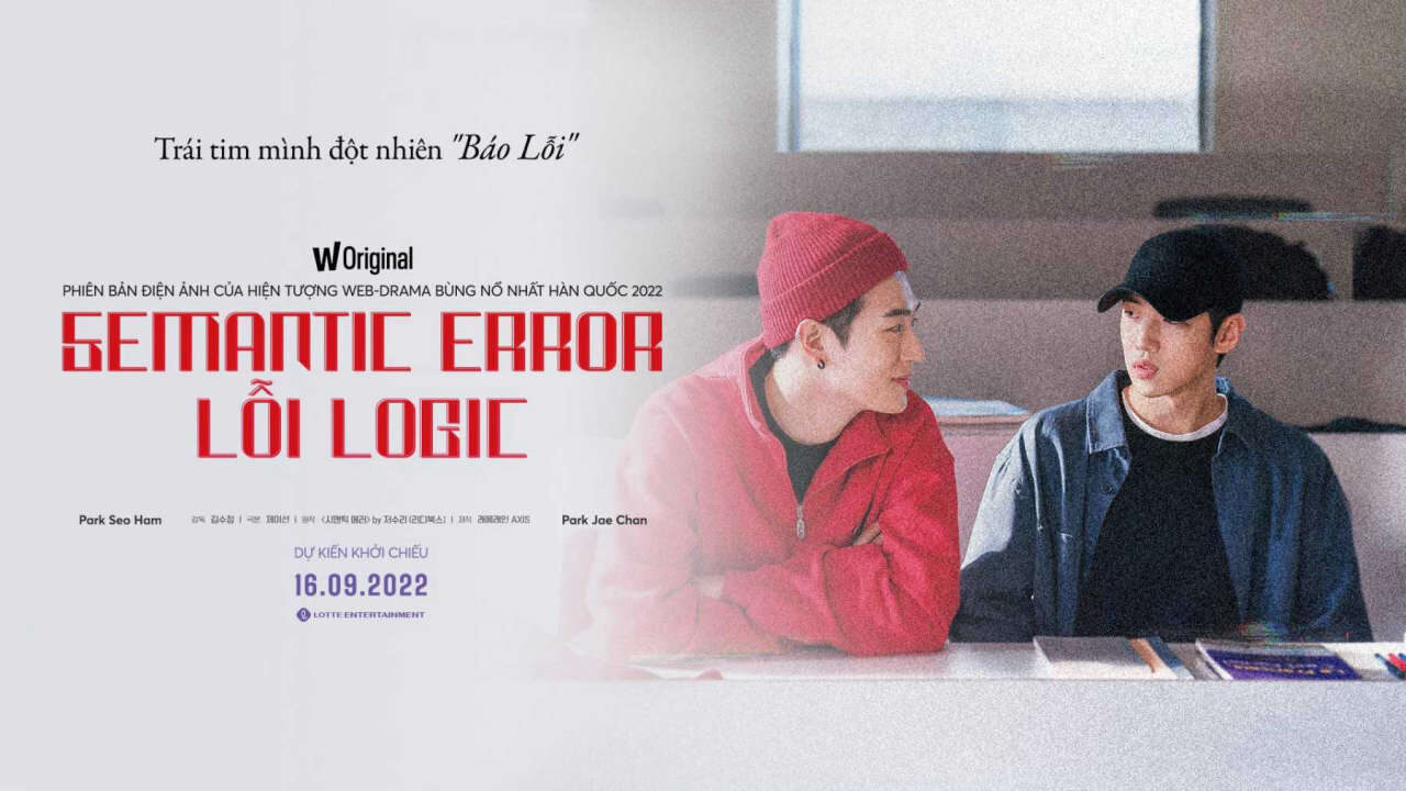 Xem phim Lỗi Logic  - Semantic Error The Movie (2021)