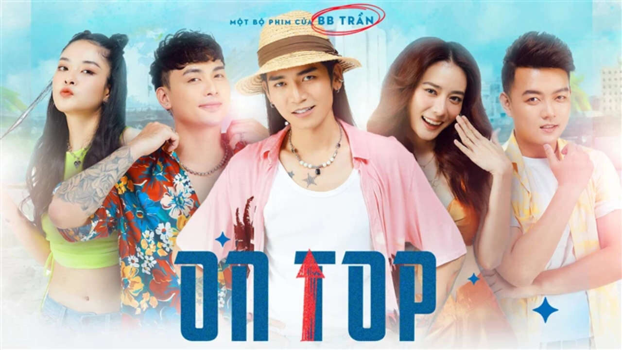 Xem phim Kèo trên  - On Top (2023)