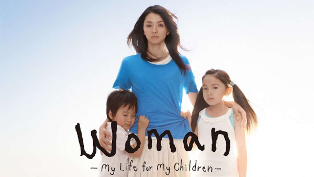 Xem phim Woman My Life for My Children  - ウーマン (2013)