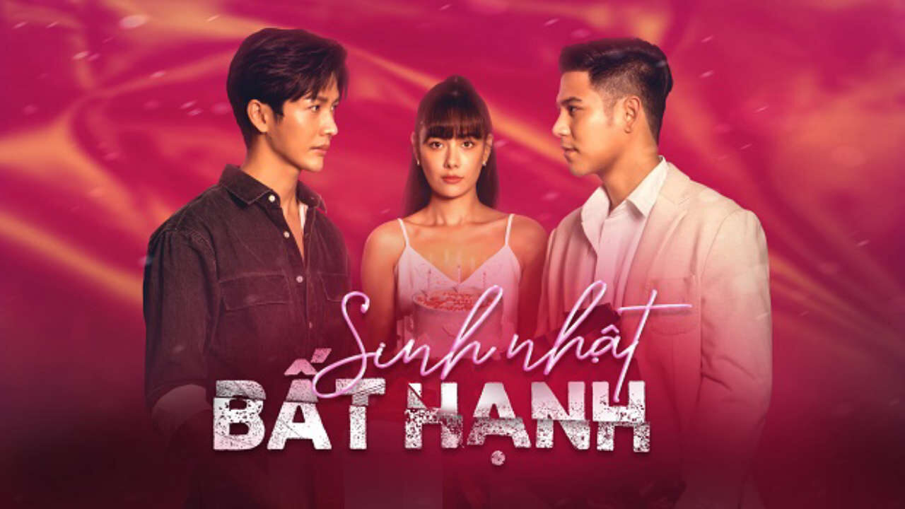 Poster of Sinh Nhật Bất Hạnh