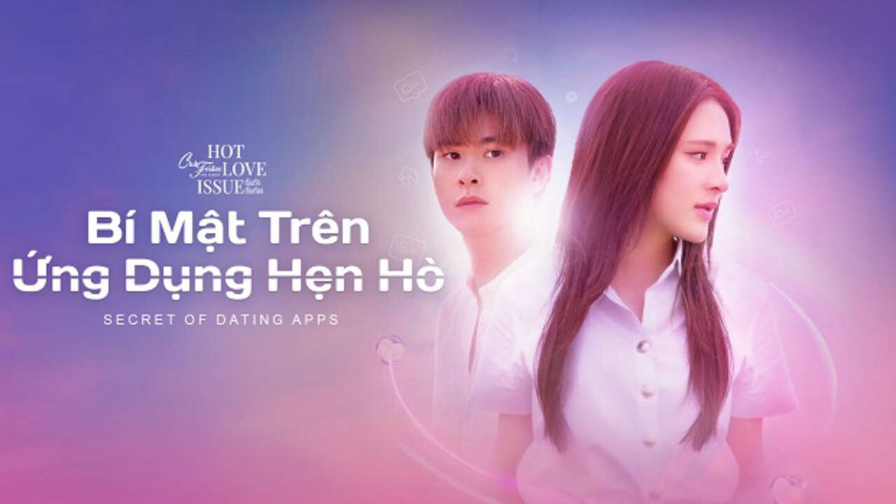 Xem phim Bí Mật Trên Ứng Dụng Hẹn Hò  - Club Friday Season 16 Secret Of Dating Apps (2024)