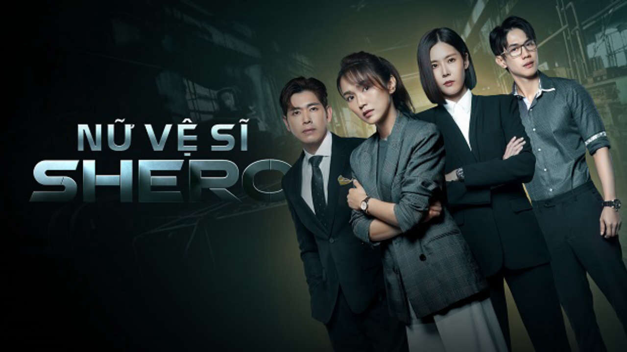 Xem phim Nữ Vệ Sĩ ( 1)  - Shero (Season 1) (2023)