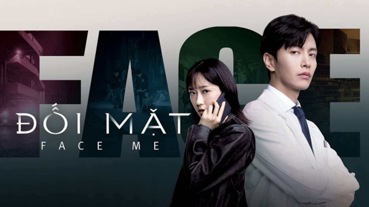 Xem phim Đối Mặt ( 1)  - Face Me (Season 1) (2024)