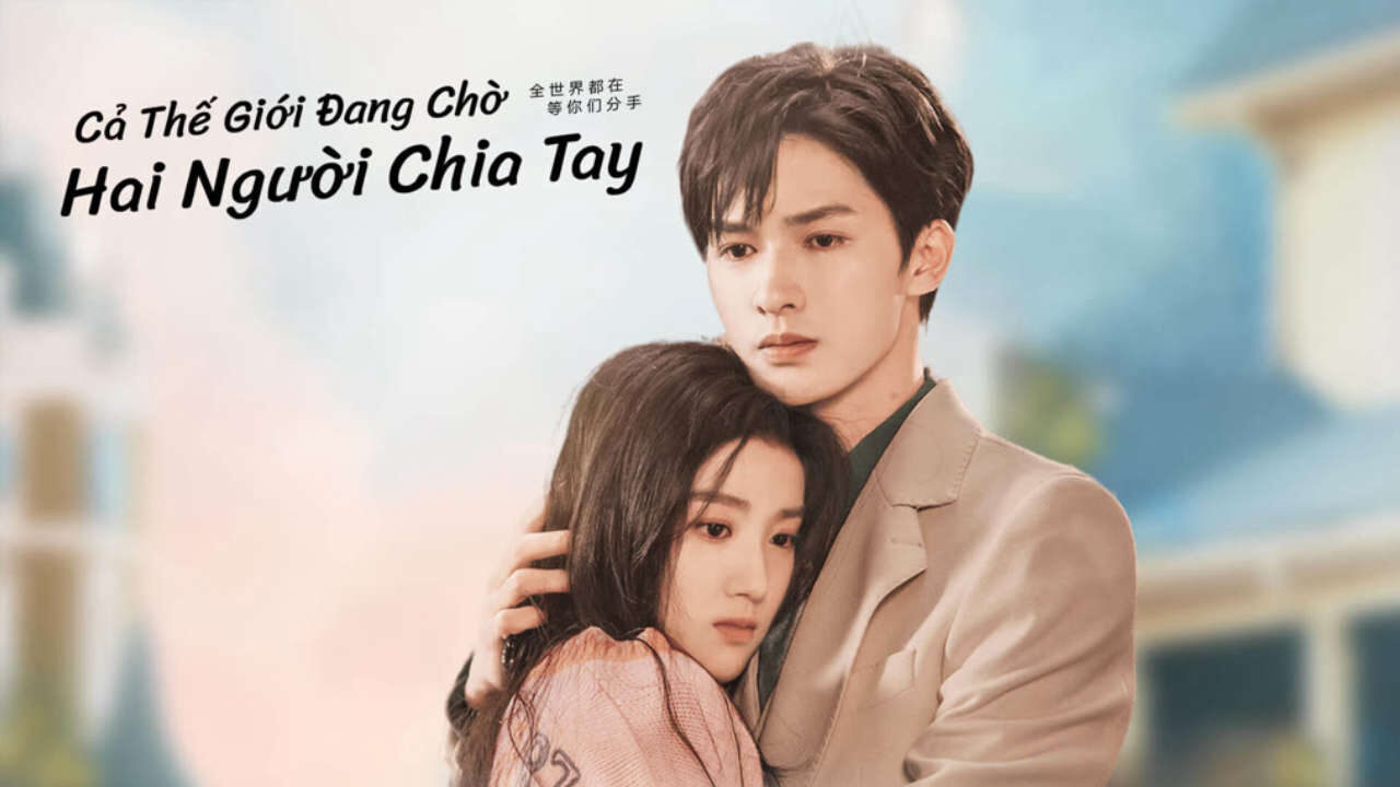 Xem phim Cả Thế Giới Chờ Hai Người Chia Tay  - To Ship Someone (2023)