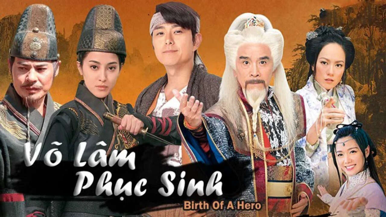 Xem phim Võ Lâm Phục Sinh  - Birth of a Hero (2017)