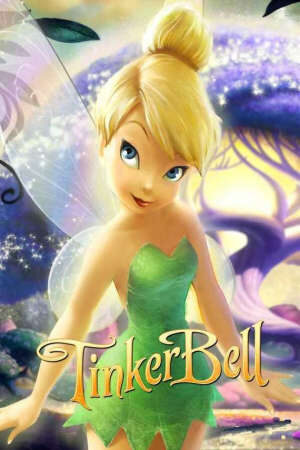 Tập full Tinker Bell Cô Tiên Giúp Ích - Tinker Bell (2007)-Tinker Bell