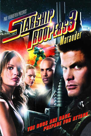 Tập full Chiến binh vũ trụ 3 Hành tinh Marauder - Starship Troopers 3 Marauder (2007)-Starship Troopers 3 Marauder