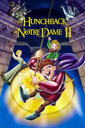 Xem phim Thằng Gù Ở Nhà Thờ Đức Bà 2  - The Hunchback of Notre Dame 2 The Secret of the Bell (2001)