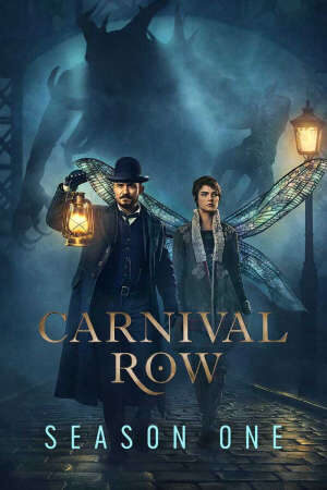 Xem phim Sinh Vật Thần Thoại ( 1)  - Carnival Row (Season 1) (2018)