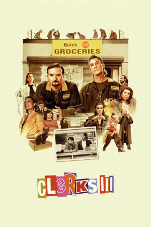 Tập full Gã Bán Hàng III - Clerks III (2021)-Clerks III