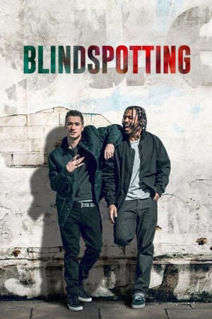 Tập full Blindspotting - Blindspotting (2018)-Blindspotting