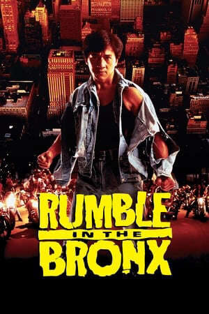 Xem phim Vụ Huyên Náo Phố Bronx  - 紅番區 Rumble in the Bronx (1995)