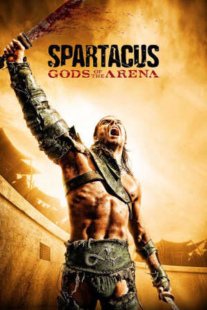 Xem phim Spartacus Chúa Tể Đấu Trường  - Spartacus Gods of the Arena (2011)