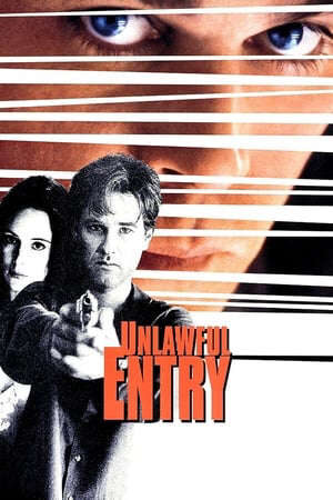 Tập full Kẻ Xâm Nhập Trái Phép - Unlawful Entry (1992)-Unlawful Entry