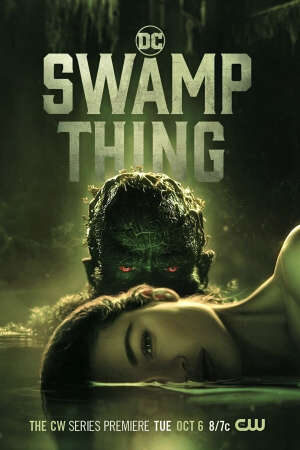 Tập 2 Quái Nhân Đầm Lầy ( 1) - Swamp Thing (2019)-Swamp Thing